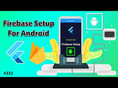 Flutter Tutorial - Firebase Setup For Android 1/3 | Android, iOS, Web