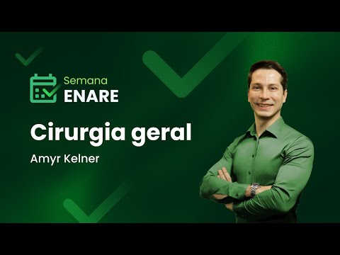Aula 2: Cirurgia geral | Maratona da Aprovação - Semana ENARE