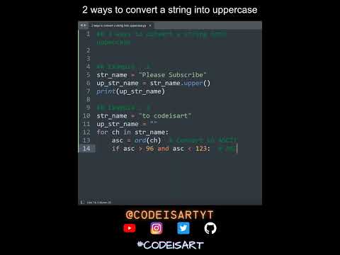 2 Ways To Convert A String Into Uppercase In Python Python Examples Python Coding Tutorial