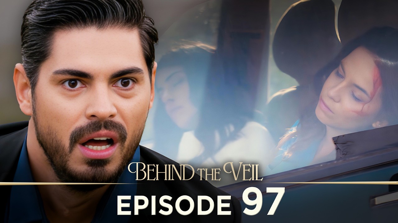 Gelin 97.Bölüm | Behind the Veil Episode 97 | Season 2