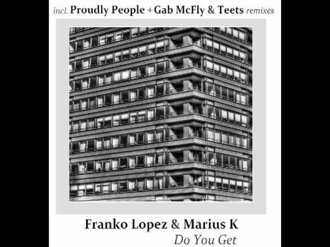 Franko Lopez & Marius K - Do You Get [YUL025]