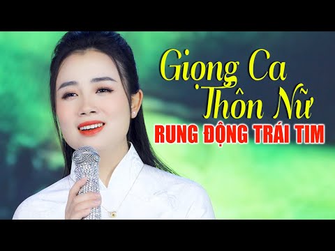 Giọng Ca Thôn Nữ Ngọt Lịm Khiến Bao Trái Tim Rung Động - Liên Khúc Trữ Tình Hay Nhất 2023