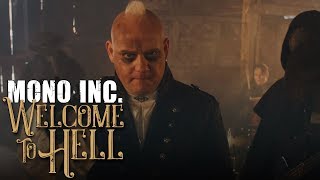 MONO INC. - Welcome To Hell (Official Video)