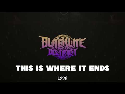 Blacklite District - This is Where it Ends (Official Audio)