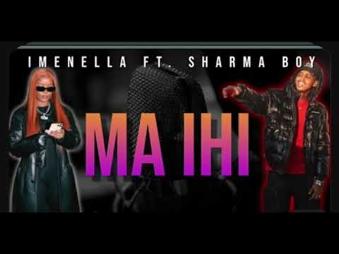 SHARMA BOY||FT||IMENELLA||MA IHI ||HEES CUSUB|| 2024