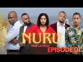 NURU Ep 01 Swahili Drama Series Full Episode East African TV Series
