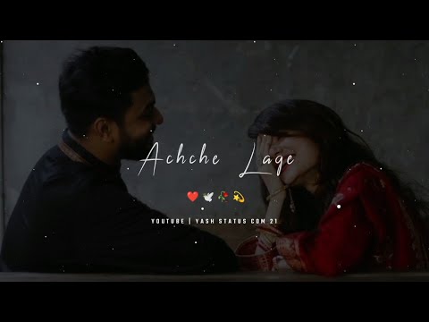 Achchhe Lage Dil Ko Mere Har Tere Bat Re ❤️🕊️||WhatsApp Love Status 💙||4K Screen Status 💜