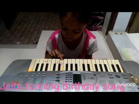 Jaitri tunning Birthday song