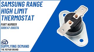 How to Replace Supplying Demand DE47-20037A Range High Limit Thermostat - Samsung NE59R4321SS
