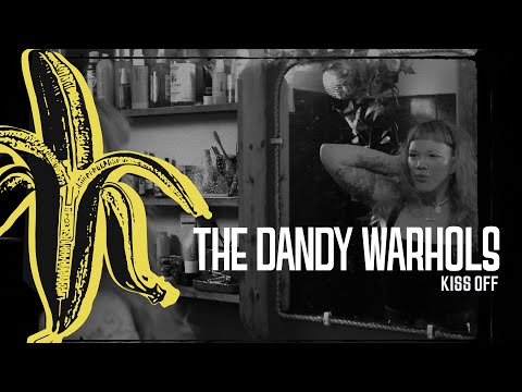 The Dandy Warhols - Kiss Off (Official Music Video)