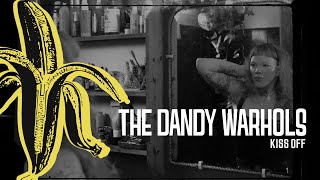 The Dandy Warhols - Kiss Off (Official Music Video)