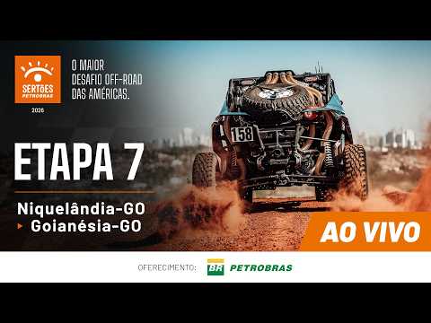 🔴 AO VIVO | Etapa 7: Niquelândia a Goianésia – Sertões Petrobras 2026