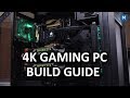 How to Build the ULTIMATE 4K Gaming PC Build ...