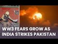 India Fires Missiles At Pakistan As WORLD WAR III Fears Grow