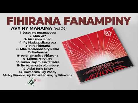 FIHIRANA FANAMPINY - Vol.04 (Avy ny Maraina - Full Album Audio)