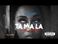 Tamala Fem Rizo Ft Kayz Bobosa Official Remix Out