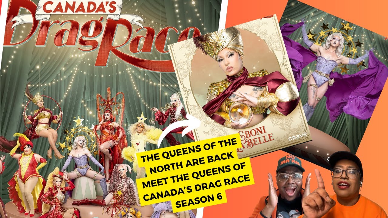 The Queens of the North are back: Meet the Queens of Canada's Drag Race S6