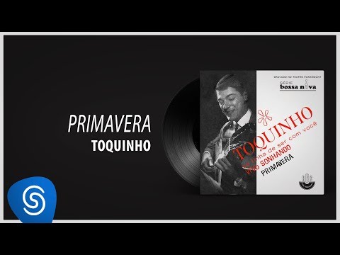 Primavera - Toquinho