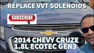 2012-2014 CHEVY CRUZE LS, BAD Variable Valve Timing (VVT) Solenoids