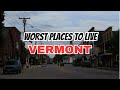 Behind The Facade 10 Worst Places To Live In Vermont