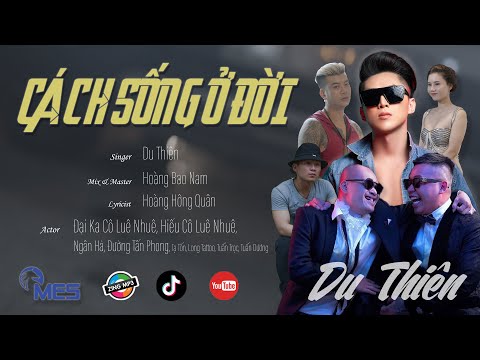 Thể hiện bởi Du Thiên