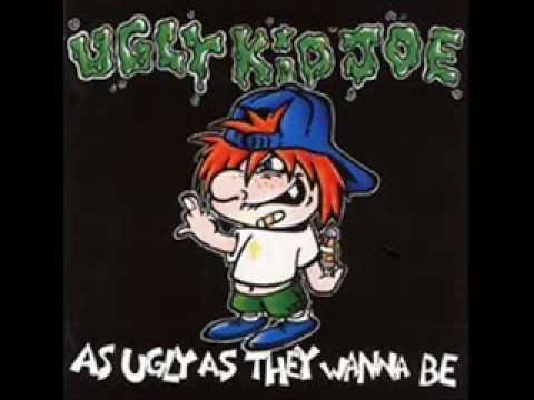 Ugly Kid Joe - Neighbor - Album Version