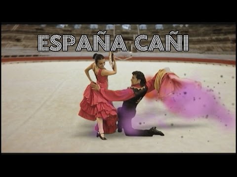 España Cañi - Danzas del Mundo