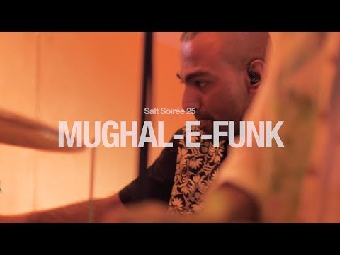 Salt Soirée 25 Ft. Mughal-e-Funk