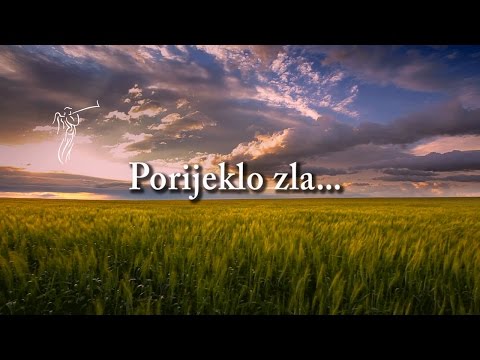 BOG JE LJUBAV - 06. Porijeklo zla...