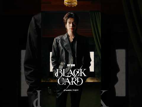 OUT NOW🕶️#BlackCardPHUWINmvBlack Card - PHUWIN #BlackCardPHUWIN#phuwintang#RISERMUSIC