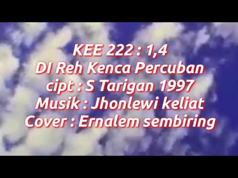 Di Reh Kenca Percuban .KEE 222: 1, 4