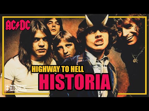 AC/DC - Highway To Hell // Historia Detrás De La Canción