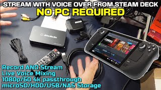 Steam Deck: FINALLY!  Record AND STREAM With Voice Over Without A PC - AverMedia EzRecorder 330