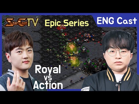 [ENG] "What a good play! #1" Royal vs Action (TvZ) - Starcraft Remastered (StarCastTV English)