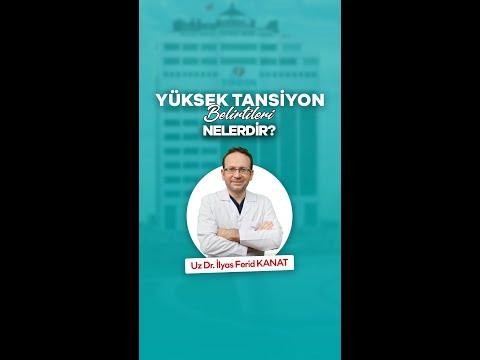 YÜKSEK TANSİYON BELİRTİLERİ NELERDİR