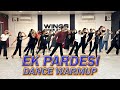 Ek Pardesi Mera Dil Le Gaya Dance Video Bollywood Dance Zumba Dance Exercice Belly Fat