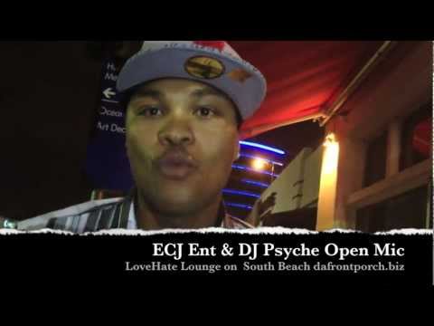 ECJ Ent & DJ Psyche Open Mic Night