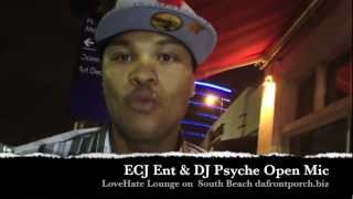ECJ Ent & DJ Psyche Open Mic Night
