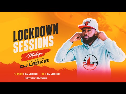 DJ LESKIE - LOCKDOWN SESSION LIVE MIX | AFROBEATS | ARBANTONE | DANCEHALL | URBAN POP {CLUB BANGERS}