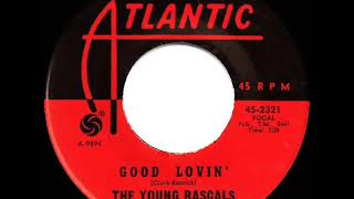 1966 HITS ARCHIVE: Good Lovin’ - Young Rascals (a #1 record--mono 45)