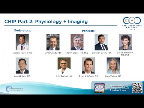 Coronary S6 - CHIP Part 2 - Physiology + Imaging - CVI 2024
