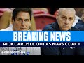 Rick Carlisle Steps Down as Dallas Mavericks Head Coach | CBS Sports HQ