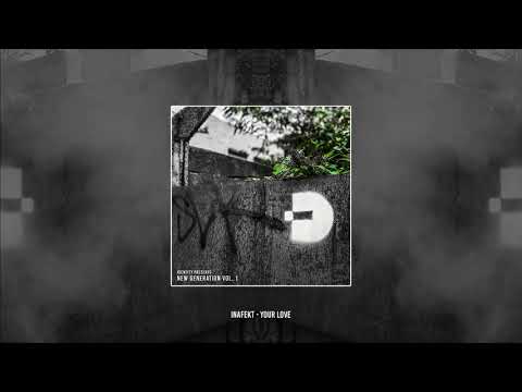Inafekt - Your Love