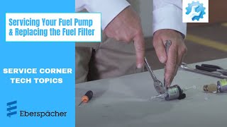 How to Service Your Fuel Pump and Replace the Fuel Filter