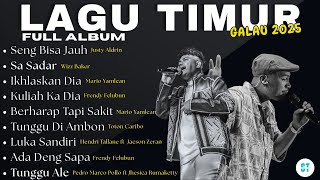 Download lagu Full Album Lagu Timur Buat Baper 2025 || Seng Bisa Jauh || #justyaldrin mp3