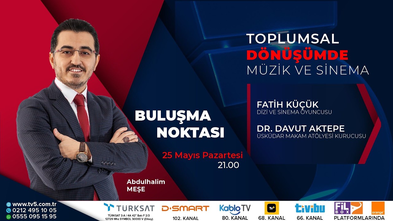 Buluşma Noktası –25.05.2026