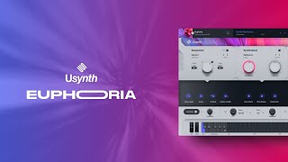 Video thumbnail for @ujamInstruments presents: Usynth EUPHORIA by ujam Instruments