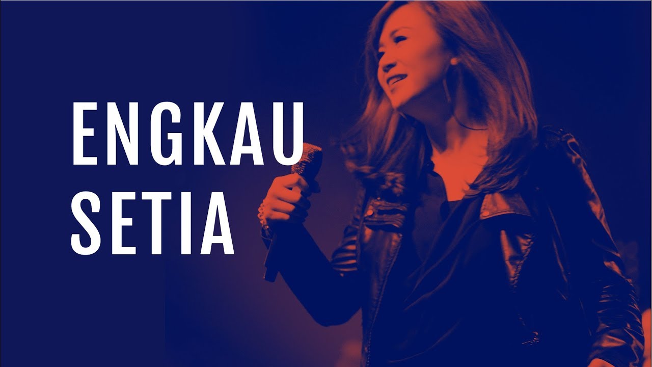 Engkau Setia (Live) - JPCC Worship