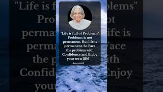 Life is full of problems / problem is not permanen