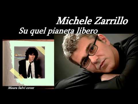 Su Quel Pianeta Libero (Michele Zarrillo) - Maura Salvi cover (testo in descrizione)